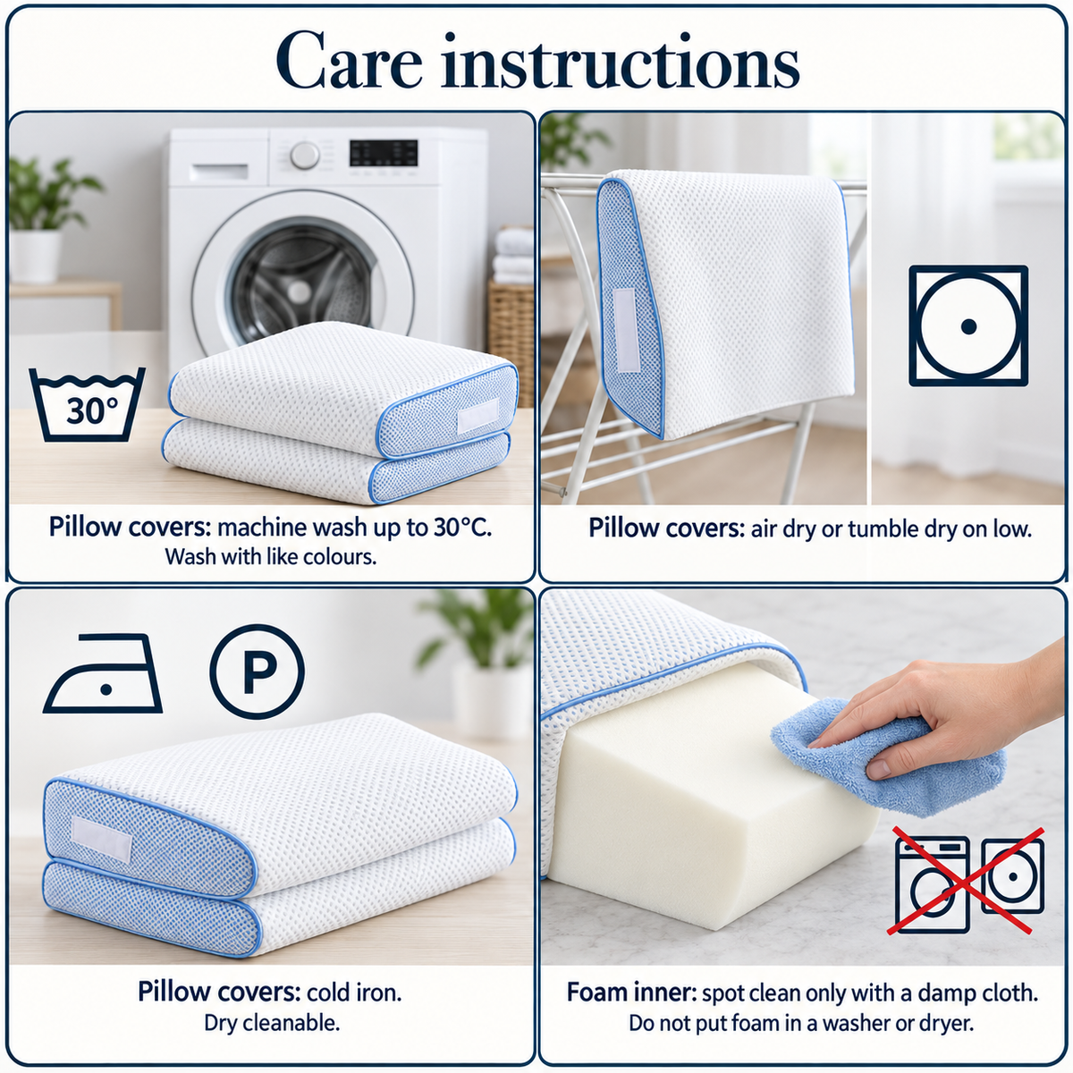 Four-cell care guide: machine wash the pillow covers up to 30°C, air dry or tumble dry on low, cold iron or dry clean, and spot clean the foam inner with a damp cloth only.